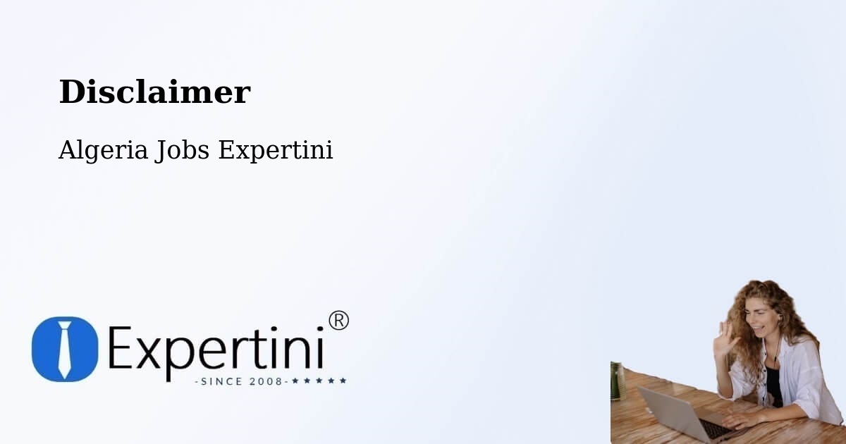 Disclaimer – Sebdou - Algeria Jobs Expertini