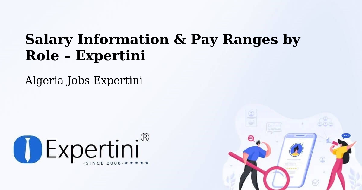 Salary Information & Pay Ranges – Sebdou - Sebdou, Algeria Jobs Expertini